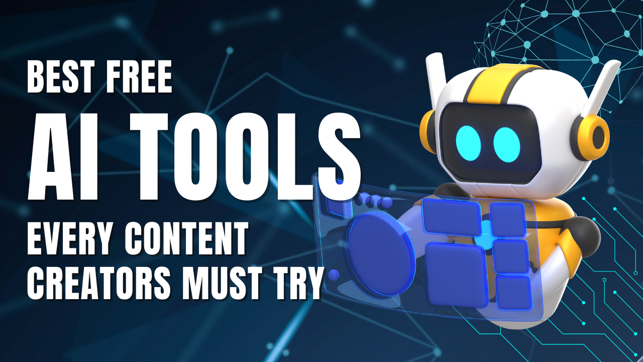 10 Best Free Tools for Bloggers and Content Writers in 2025 – Must-Have List
